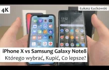 iPhone X vs Samsung Galaxy Note8 | Którego wybrać, Kupić, Co lepsze?
