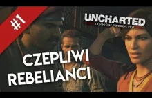 Uncharted: Zaginione Dziedzictwo #1 | Czepliwi rebelianci