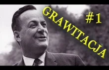 Wykład Richarda Feynmana - Grawitacja - Część 1 [NAPISY PL