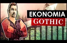 Jak twórcy Gothica pokazali ekonomiczne zależności w grze?