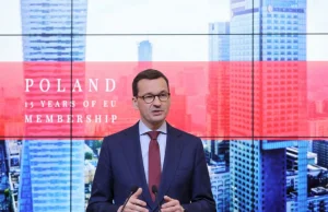 15 lat Polski w UE. Morawiecki: mamy prawo być dumni