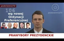 PodziemnaTV: Prawybory Prezydenckie wg nowej ordynacji preferencyjnej #106