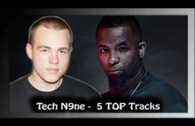 Tech N9ne - 5 TOP Tracks #1