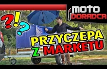 Ile warta jest przyczepa z MARKETU?!