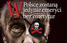 W Polsce zostaną jedynie emeryci bez emerytur