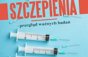 Szczepienia – przegląd ważnych badań – Wydawnictwo