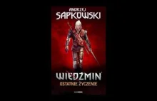Andrzej Sapkowski - Głos Rozsądku Drugi