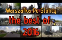 Warszafka Po Stolicy - The best of 2016