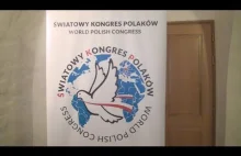 Światowy Kongres Polaków idea jednoczenia ponad podziaami