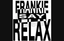 Frankie Goes to Hollywood - Relax (⌐ ͡■ ͜ʖ ͡■)