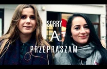 "SORRY", zamiast "PRZEPRASZAM" ? - język Polaków
