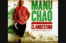 Manu Chao-Bongo Bong(great song)