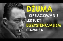 Dżuma - Opracowanie lektury i egzystencjalizm Camusa