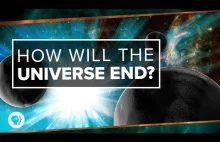 Jak umrze nasz wszechświat? | PBS Space Time